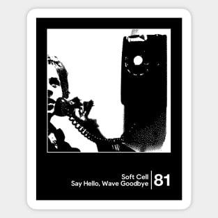 Soft Cell / Minimalist Graphic Artwork Design T-Shirt Sticker